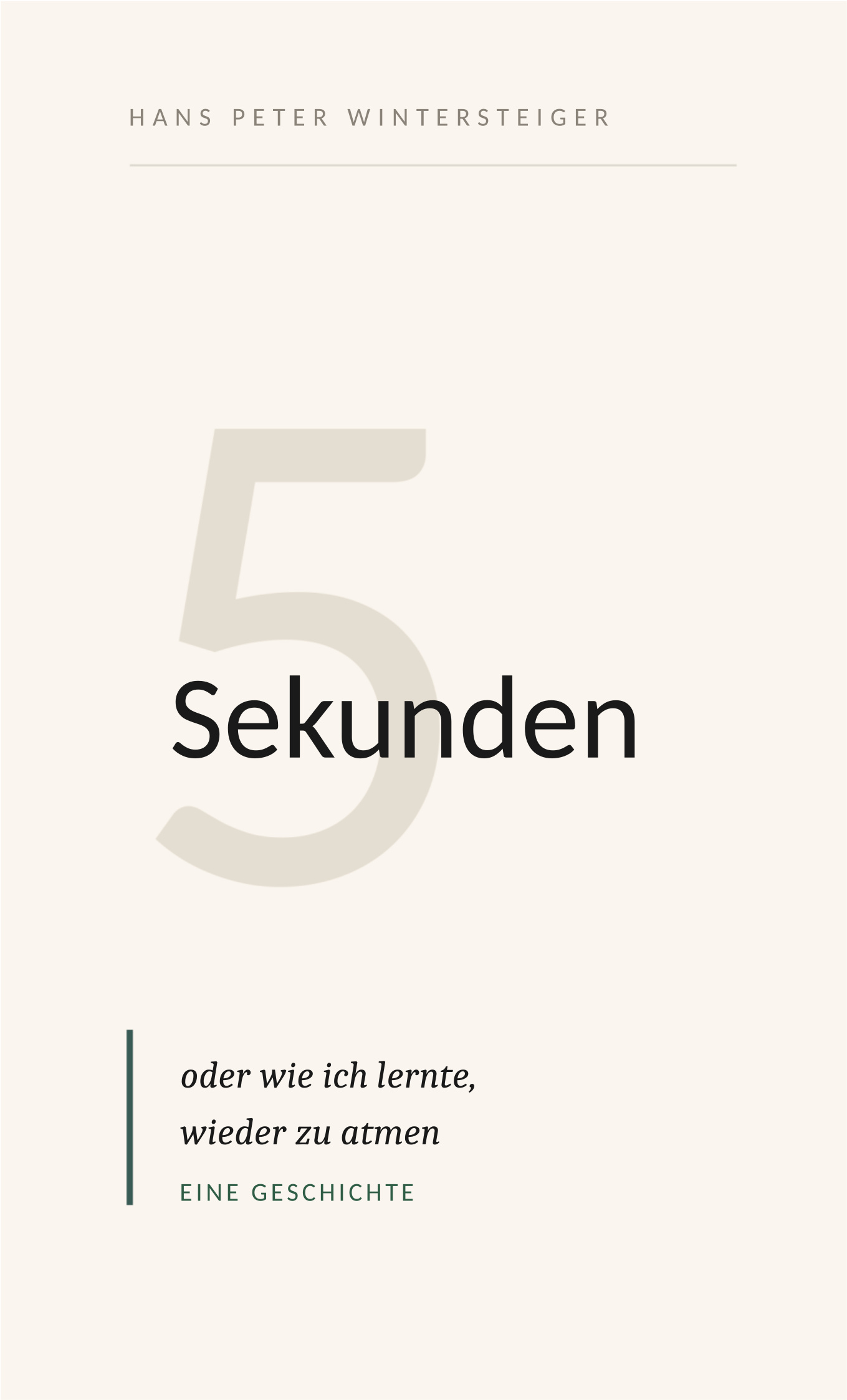 Buchcover: 5 Sekunden – oder wie ich lernte, wieder zu atmen